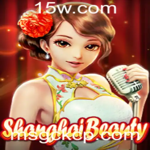 Descubra ShanghaiBeauty: O Jogo de Estratégia e Beleza
