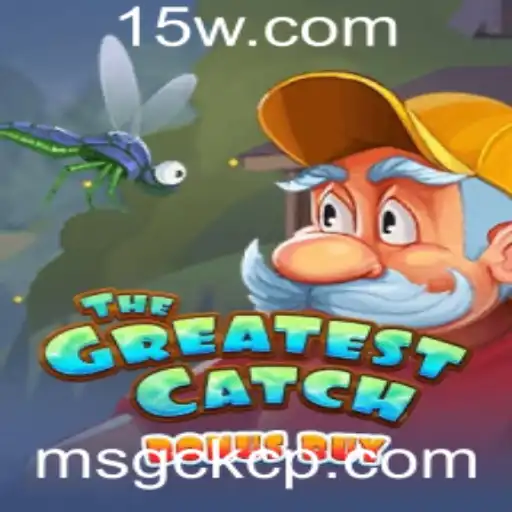 Descubra o Empolgante Jogo TheGreatestCatchBonusBuy